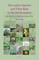 Non-Native Species and Their Role in the Environment: The Need for a Broader Perspective