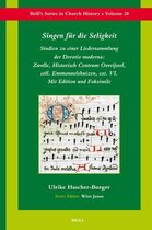 Singen FÃ¼r Die Seligkeit: Studien Zu Einer Liedersammlung Der Devotio Moderna: Zwolle, Historisch Centrum Overijssel, Coll. Emmanuelshuizen, Cat