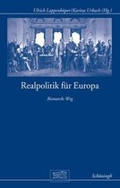 Realpolitik Fur Europa