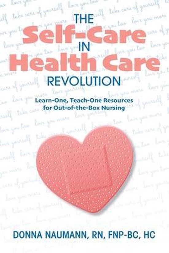 The Self-Care in Health Care Revolution - cover