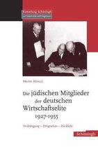 Die Judischen Mitglieder Der Deutschen Wirtschaftselite 1927-1955