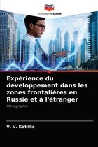 Experience du developpement dans les zones frontalieres en Russie et a l'etranger