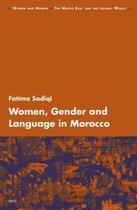 Women and Gender: The Middle East and the Islamic World- Women, Gender and Language in Morocco