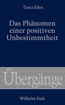 Das Phanomen Einer Positiven Unbestimmtheit