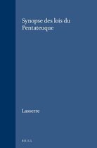 Vetus Testamentum, Supplements- Synopse des lois du Pentateuque