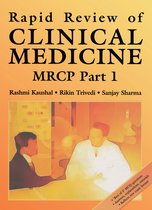 Medical Rapid Review Series 1 - Rapid Review of Clinical Medicine for MRCP Part 1