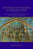 Shi'i Heritage Series- Patterns of Wisdom in Safavid Iran