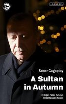The Washington Institute for Near East Policy-A Sultan in Autumn