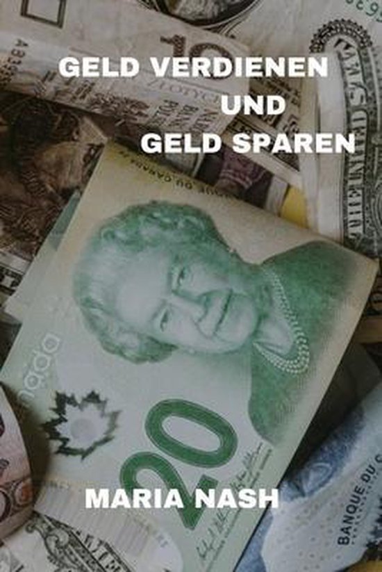 GELD VERDIENEN Und GELD SPAREN - cover