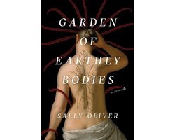 Garden of Earthly Bodies