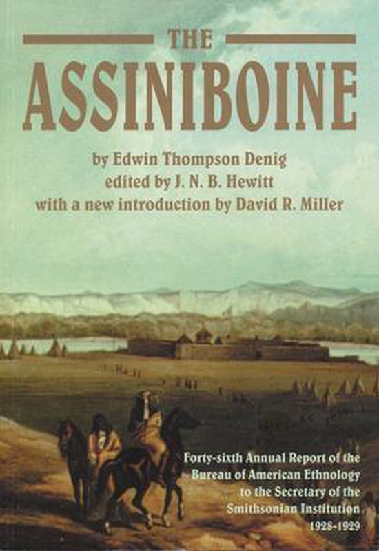 Assiniboine, Edwin Thompson Denig 9780889771321 Boeken