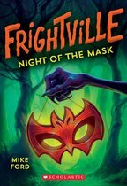 Night of the Mask Frightville 4, Volume 4