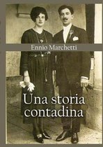 Una Storia Contadina