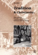 Studies in Anthropology and History - Tradition and Christianity