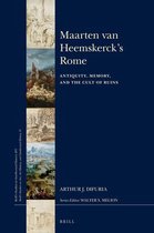 Brill's Studies on Art, Art History, and Intellectual History 287/31 -   Maarten van Heemskerck’s Rome