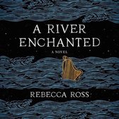 A River Enchanted