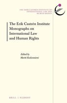 The Erik Castrén Institute Monographs on International Law and Human Rights- International Law Situated