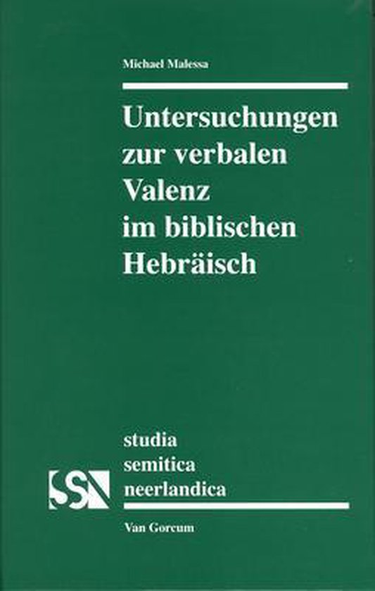 Cover van het boek 'Untersuchungen zur verbalen Valenz in biblischen Hebraïsch / druk 1' van M. Malessa