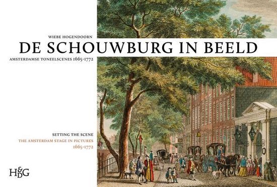 Cover van het boek 'De schouwburg in beeld' van Wiebe Hoogendoorn