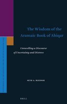 The Wisdom of the Aramaic Book of Ahiqar