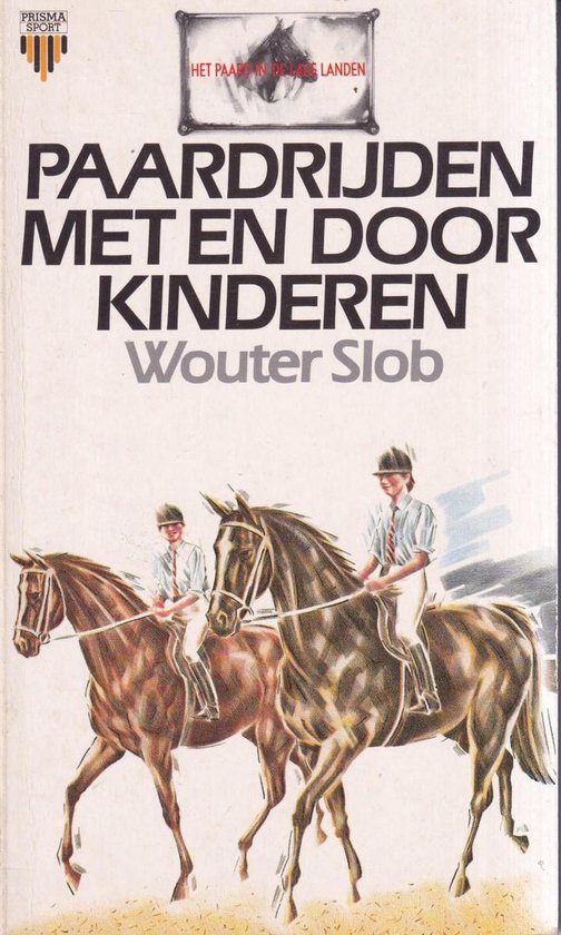 Paardrijden met en door kinderen - cover