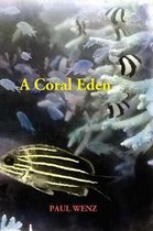 A Coral Eden