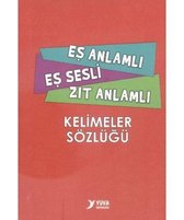 Yuva Eş Anlamlı Eş Sesli Zıt Anlamlı Kelimeler Sözlüğü