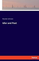 Idler and Poet