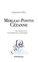 Merleau-Pontys C�zanne