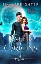 Fated Origins