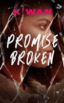 Promises- Promise Broken