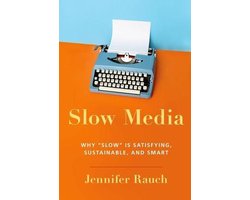 Slow Media