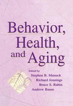 Perspectives on Behavioral Medicine Series- Behavior, Health, and Aging