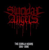 Suicidal Angels - The Early Years (CD)