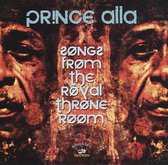 Prince Alla - Songs From The Royal Throne Room (CD)