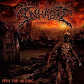 Inhabit - Pray For Nothing (CD)