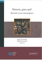 Historia, ?para que?