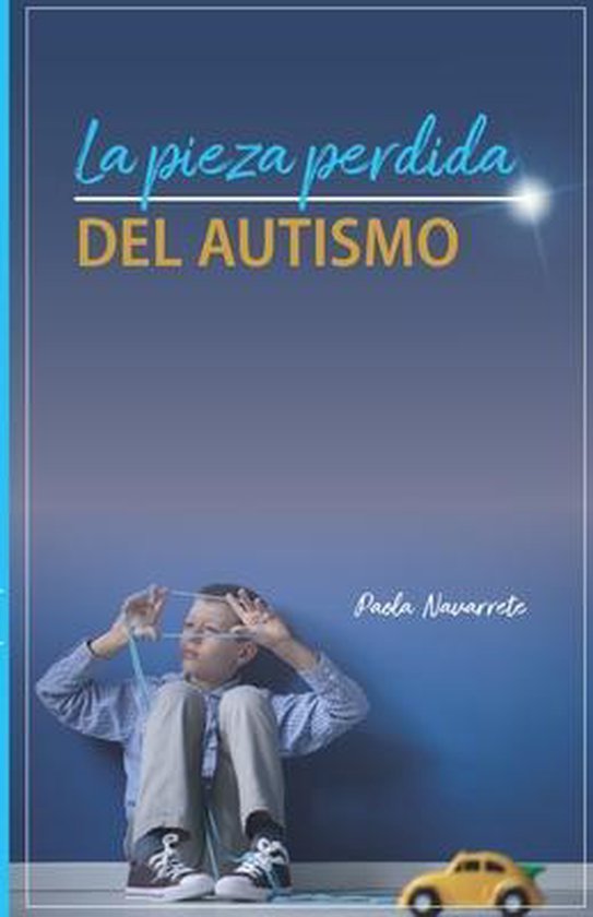 La Pieza Perdida del Autismo - cover