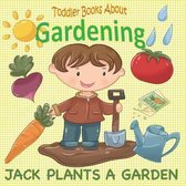 Toddler Books about- Toddler Books About Gardening