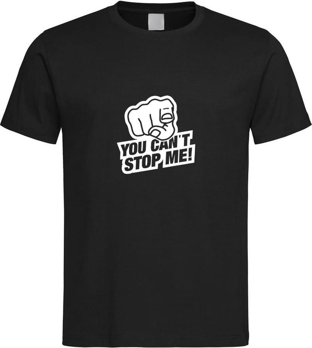 Zwart T-Shirt met “You Can't stop Me “ print Wit Size M