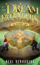 The Dream Defenders 4 - The Resonant Hunt