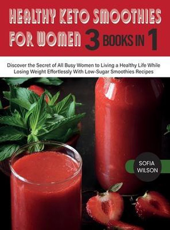Healthy Life- Healthy Keto Smoothies for Women - cover