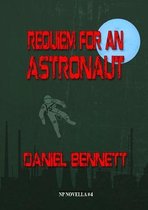 NP Novella- Requiem for an Astronaut