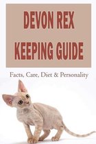 Devon Rex Keeping Guide: Facts, Care, Diet & Personality