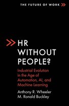 The Future of Work - HR Without People?