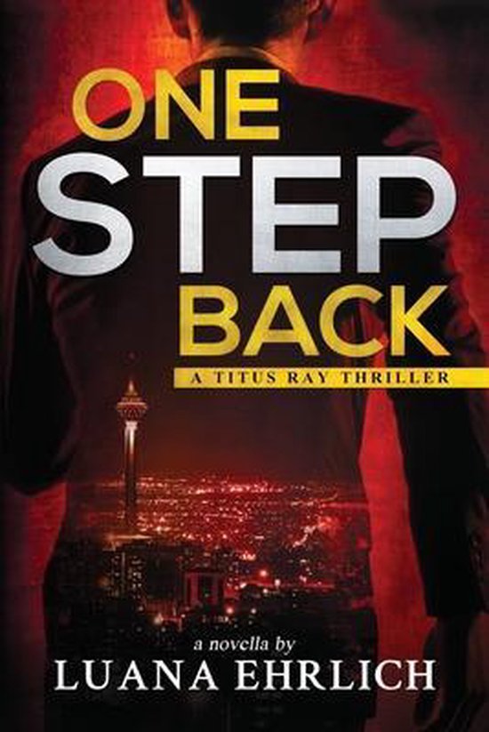 Titus Ray Thrillers- One Step Back - cover