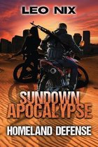 Sundown Apocalypse- Homeland Defense