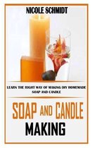 Soap and Candle Making