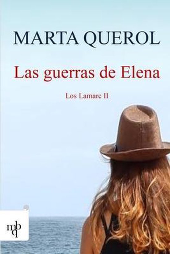 La Saga de los Lamarc-Las guerras de Elena - cover