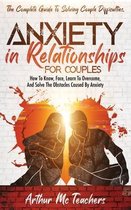 Anxiety in Relationships for Couples